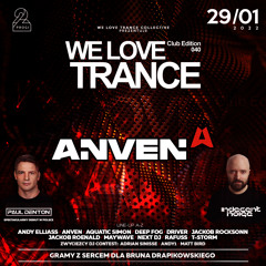 Anven LIVE  @ We Love Trance CE040 - Fresh Stage (29-01-2022 - 2Progi - Poznan)
