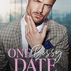 Get EPUB 📗 One Bossy Date: An Enemies to Lovers Romance (Bossy Seattle Suits) by  Ni