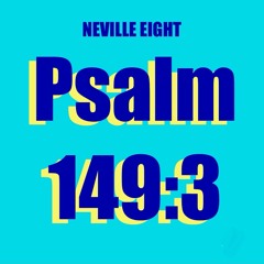 Psalm 149:3