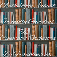 The Cinematic Orchestra Anthology Mix