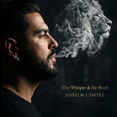 The Whisper & the Roar