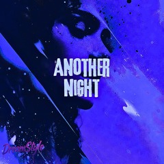 Another Night (Don't Kill the Dreamer Beat Tape: Beat 2)
