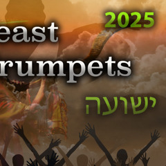 Longing For The Trumpet To Blast - The Feast of Trumpets 2025 (Part 2)