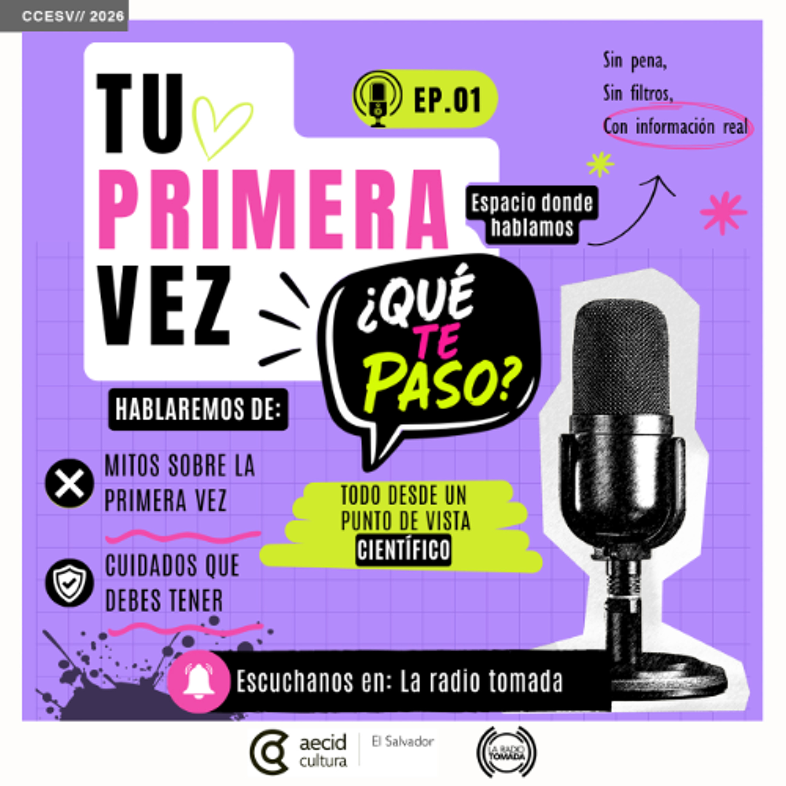Piloto - Qué te pasó - tu primera vez episode artwork