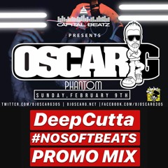 #NOSOFTBEATS Promo Mix for Capital Beatz 202 Presents Oscar G Feb 9th, 2020
