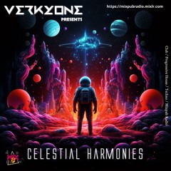 Celestial Harmonies | Mixpub Radio
