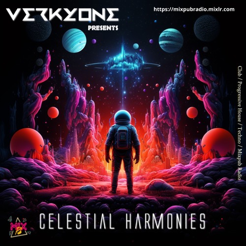 Celestial Harmonies | Mixpub Radio
