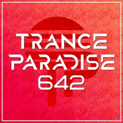 Trance Paradise 642 (iMG Guest Mix)