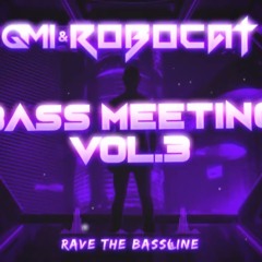 BASS MEETING vol.3 - Dubstep Riddim Special #RaveTheBassline #riddim #dubstep #music