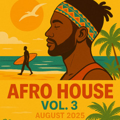Øthamix – Afro House Vol. 3 (August 2025)