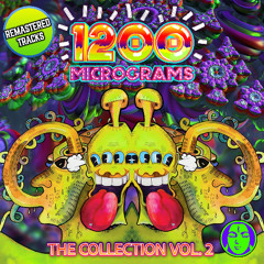 Stream 1200 Micrograms Official music | Listen to songs, albums