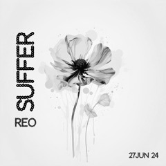 Reo _-_ Suffer