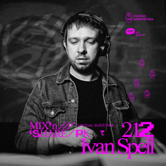 Ivan Spell — Russian Cybernetics Mix’N’Share 212 (31.03.2021), Alexander Kireev, Evgeny Svalov 4Mal