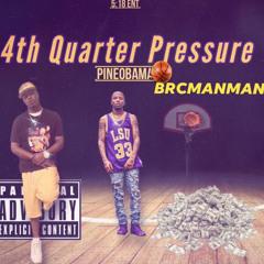 Fourth quarter pressure PINEOBAMA FT MAN MAN
