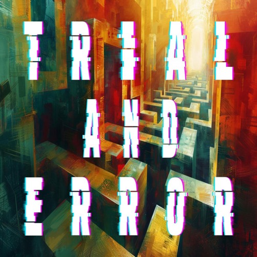 TRIAL N ERROR MIX
