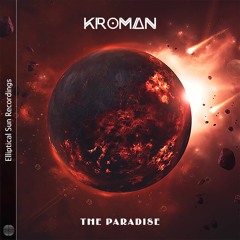 Kroman - The Paradise