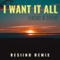Lucas & Steve - I Want It All (Resiino Remix)