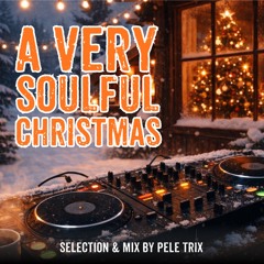 A Very Soulful Christmas by Pele Trix