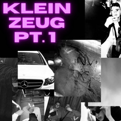 KLEINZEUG PT. 1