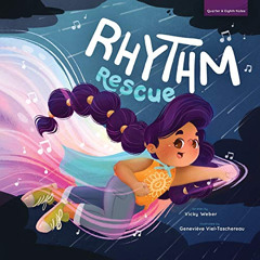 [Download] KINDLE 📩 Rhythm Rescue by  Vicky Weber &  Geneviève Viel-Taschereau [KIND