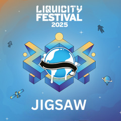 Jigsaw – Liquicity Festival 2025 – DJ Contest