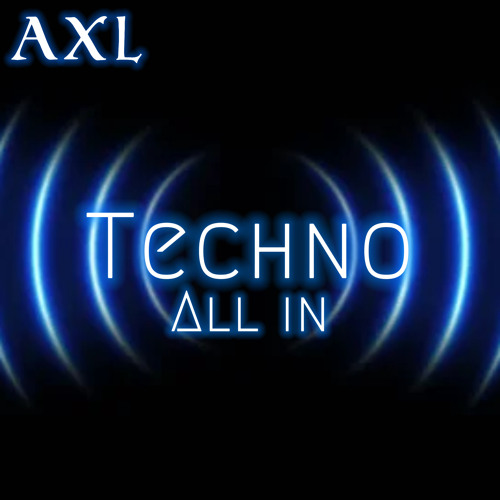 TECHNO ALL IN