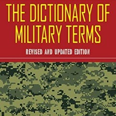 [READ] EPUB KINDLE PDF EBOOK The Dictionary of Military Terms by  U.S. Department of