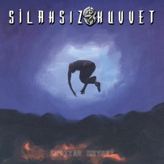 Silahsız Kuvvet - İki Dinle Bir Sus