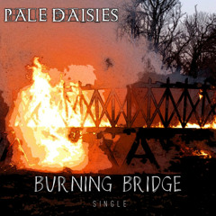 Burning Bridge
