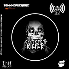 SchieferKiefer TNF Podcast # 193