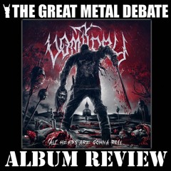 Metal Debate Album Review - All Heads Are Gonna Roll (Vomitory)