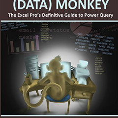 Access KINDLE 📤 M Is for (Data) Monkey: A Guide to the M Language in Excel Power Que
