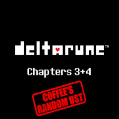 Deltarune Chapters 3+4 UST: Forgotten Cowboy Show