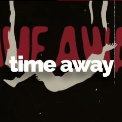 T - Fest - Time Away (Alex Gin Remix)