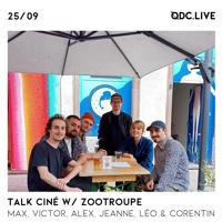 Soundcloud podcast image for Talk Ciné w/ ZOOTROUPE 