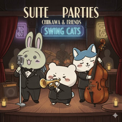 Pajama Party - Chiikawa JAZZ Big band ver.