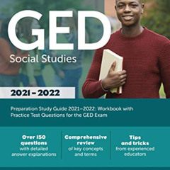 [Download] PDF 📁 GED Social Studies Preparation Study Guide 2021-2022: Workbook with
