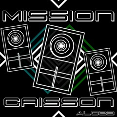 Mission Caisson_1st Release