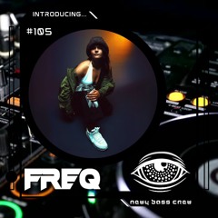 Introducing... Guest Mix #105 Freq