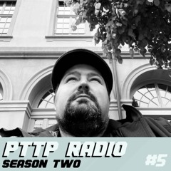 MATTO (CH) - PTTP Radio Season 2 Ep. 5