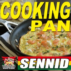 SENNID & IRIEWEB SOUNDS - COOKING PAN