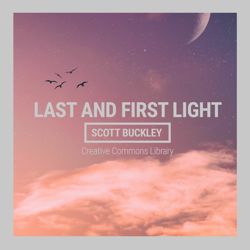 Last And First Light (CC-BY)