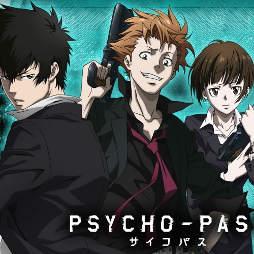 Stream Anime Review Psycho Pass By Anime Plus Radio Listen Online For Free On Soundcloud