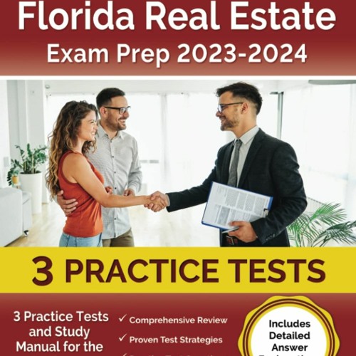 Stream {EBOOK} Florida Real Estate Exam Prep 2023 2024 3 Practice