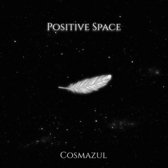 Positive Space
