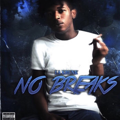 No Breaks Pt.2