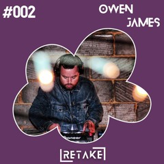 RETAKE 002: Owen James