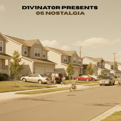 05 NOSTALGIA