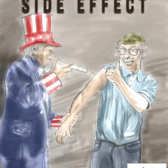 "Side Effect"  Ep. 7 of Vaccine Vignettes Podcast