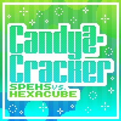 Candy@-Cracker [vivid/stasis] [From The Secret Sauce Vol.3]